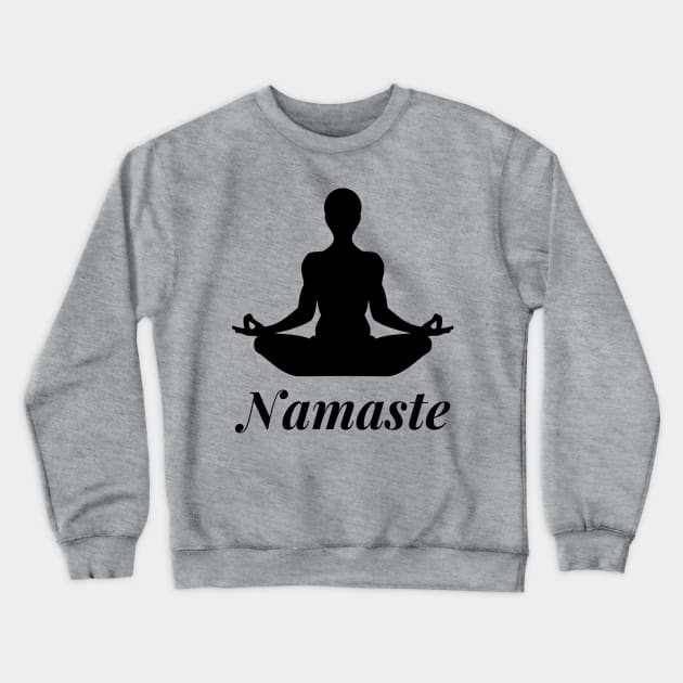 Namaste Crewneck Sweatshirt by Let's Yoga Anywhere